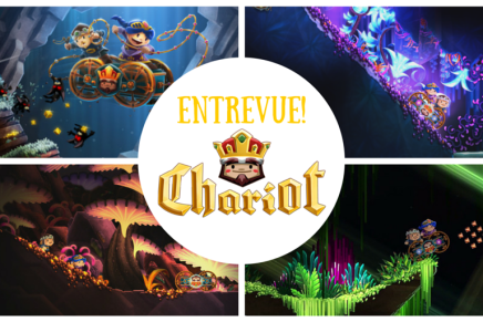 Entrevue avec Martin Brouard, producteur exécutif du jeu&nbsp;Chariot