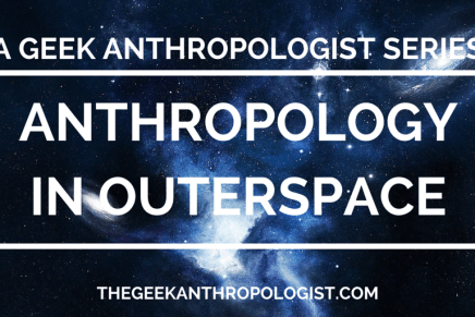 Anthropology in Outerspace