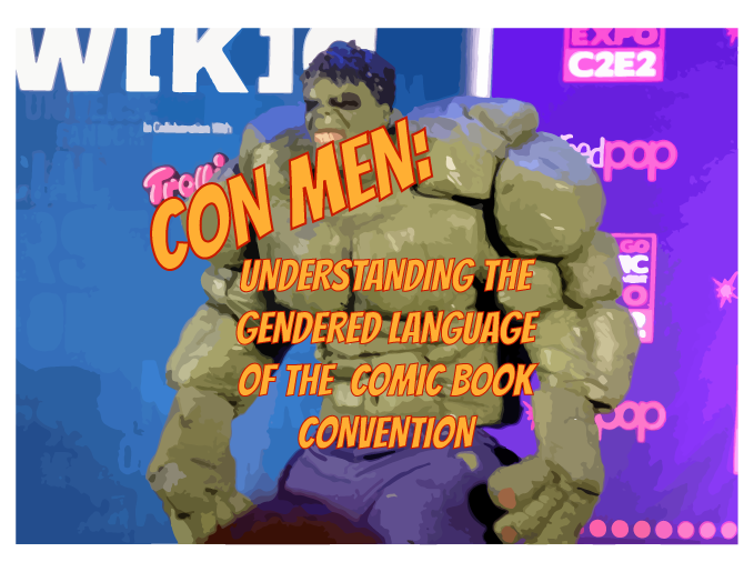 Con-Men: Understanding the Gendered Language of the Comic Book ...